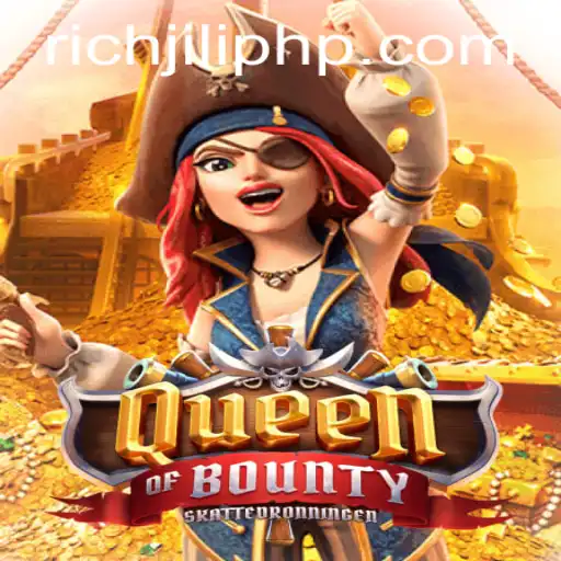 Exploring the Thrilling World of QueenofBounty at RICHJILI.COM