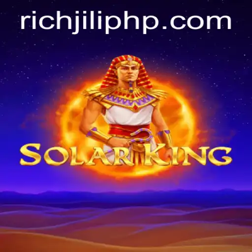 Experience the Thrills of SolarKing: An In-Depth Look at the Game and the RICHJILI.COM Connection
