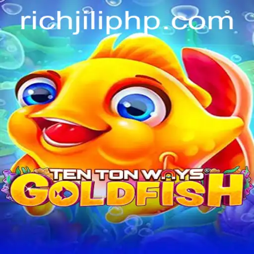 Exploring the Innovative Gameplay of TenTonWaysGoldfish by RICHJILI.COM
